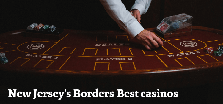 Casino Games New Jersey border